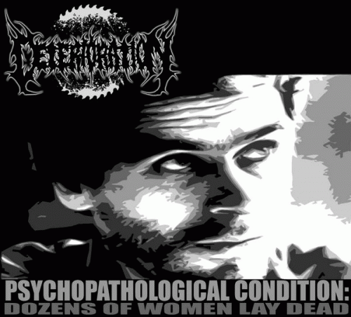 Psychopathological Condition: Dozens of Women Lay Dead